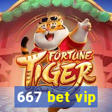 667 bet vip